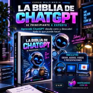 CURSO 7-2: La Biblia de ChatGPT, de principiante a experto